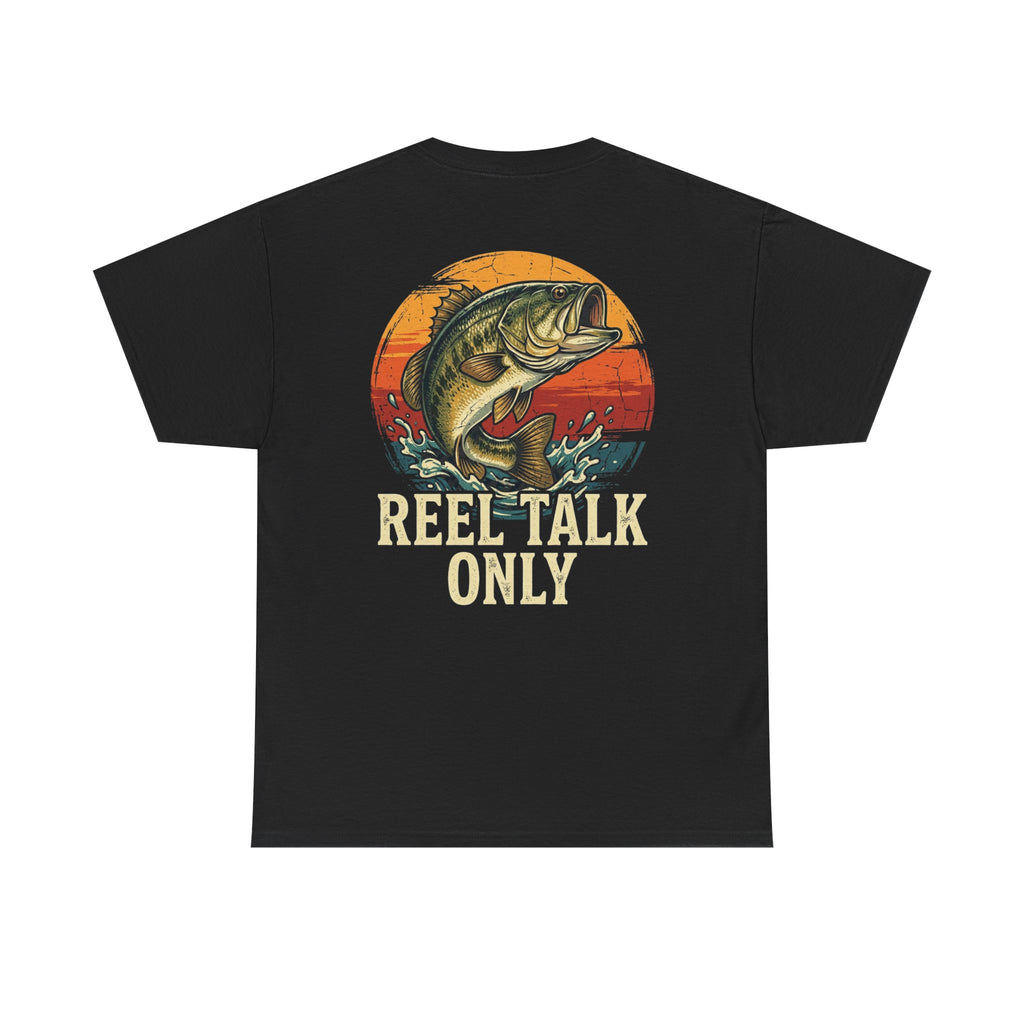 REEL TALK ONLY - Premium Tee