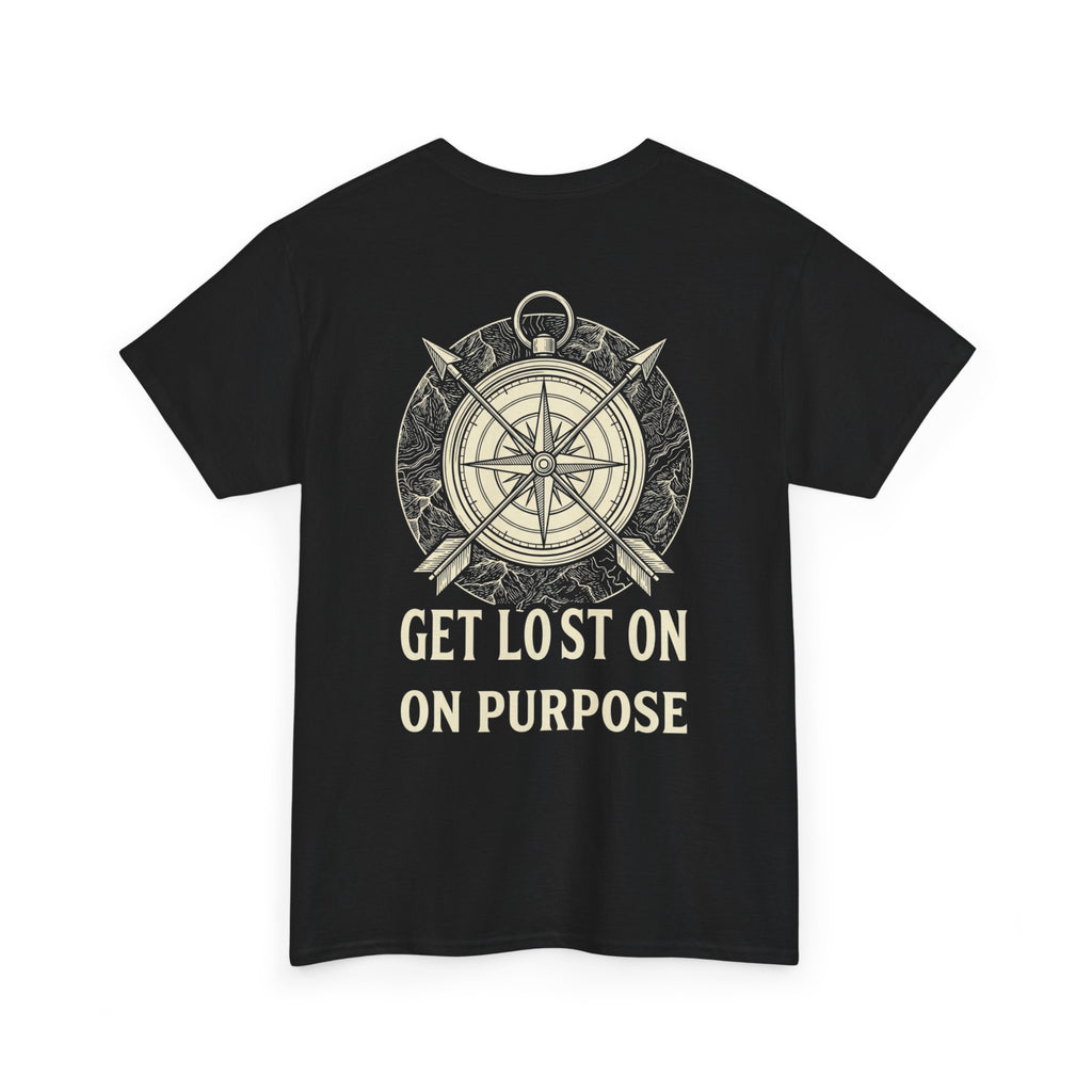 GET LOST ON PURPOSE - Premium Tee