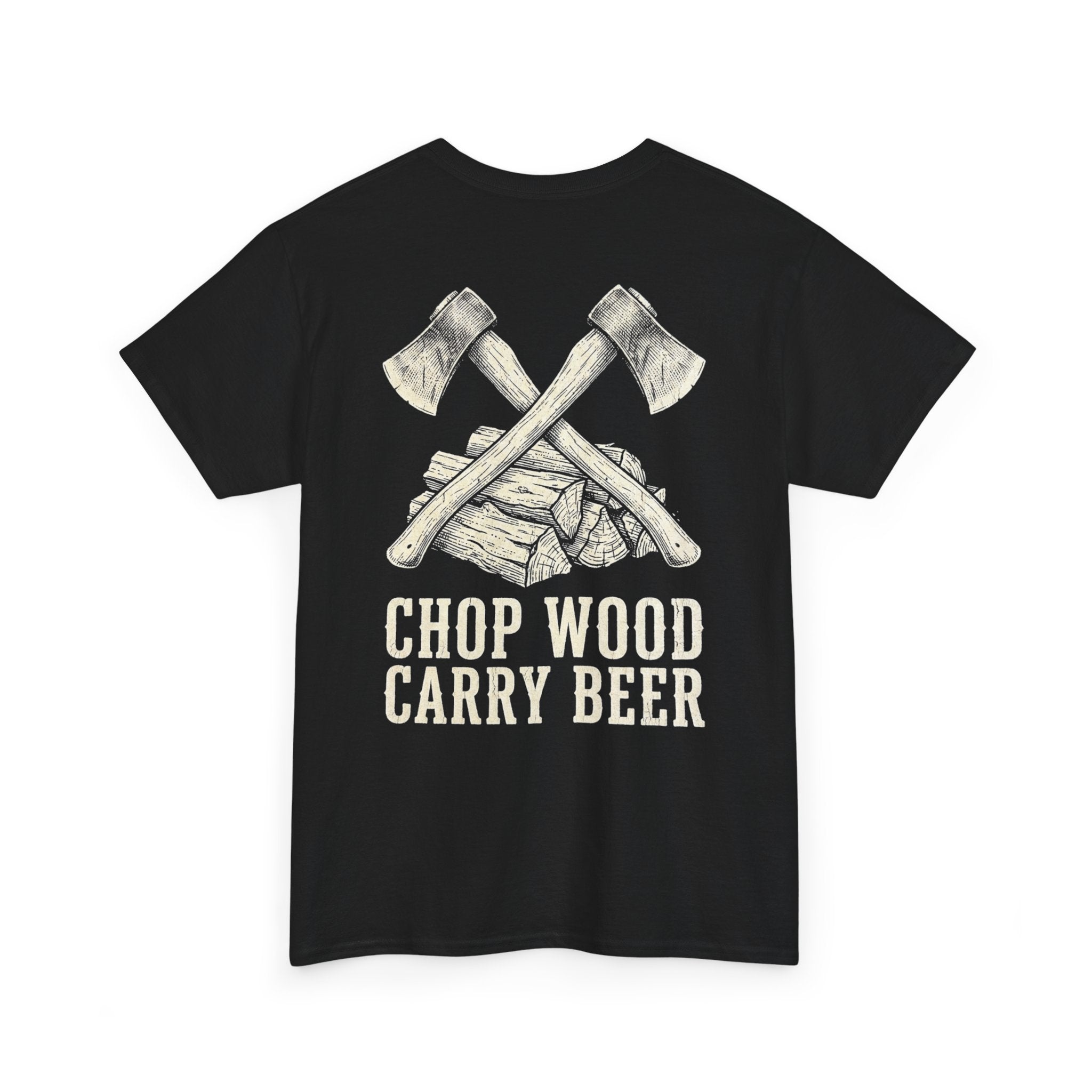 CHOP WOOD CARRY BEER - Premium Tee